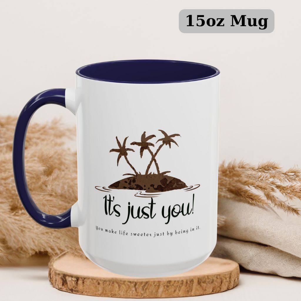 Large 15oz ceramic mug with palm tree print and “It’s Just You” lettering