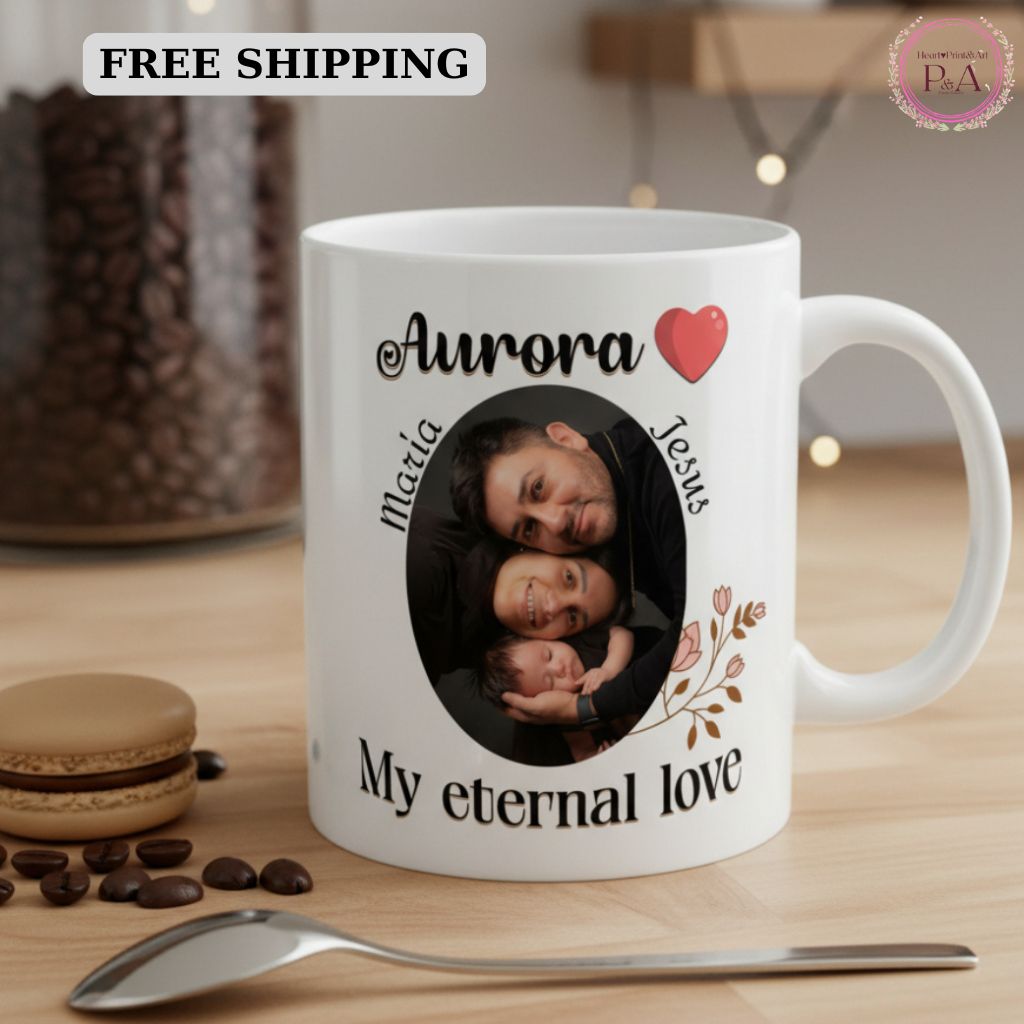 White mug with baby's photo and the name "Aurora", featuring the phrase "My eternal love" with floral decoration.