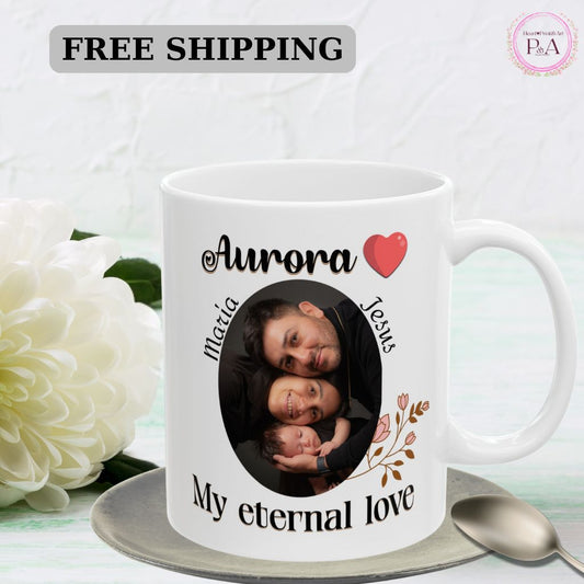 White mug with baby's photo and the name "Aurora", featuring the phrase "My eternal love" with floral decoration.